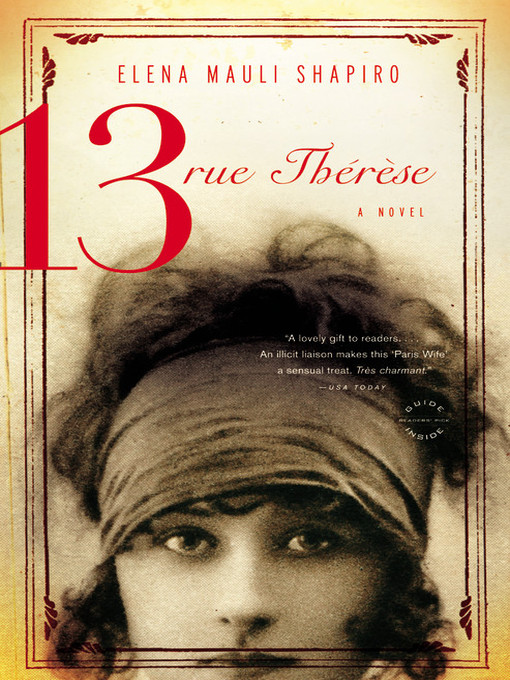 Title details for 13, rue Thérèse by Elena Mauli Shapiro - Available